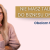 Prawda o dobrych talentach do biznesu online Twoje talenty nie są ani „dobre”, ani „złe”.
