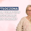 Przytłoczona ilością tematów by rozwinąć biznes online
