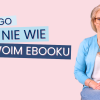 Dlatego nikt nie wie o Twoim ebooku