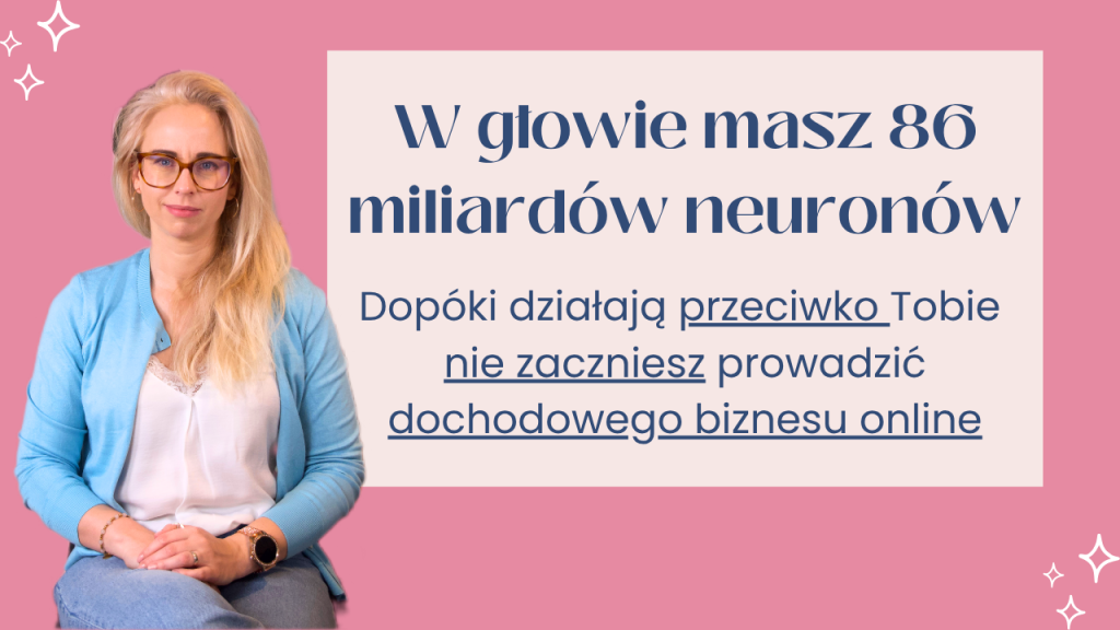 Czy Twój mózg sabotuje Twój biznes?